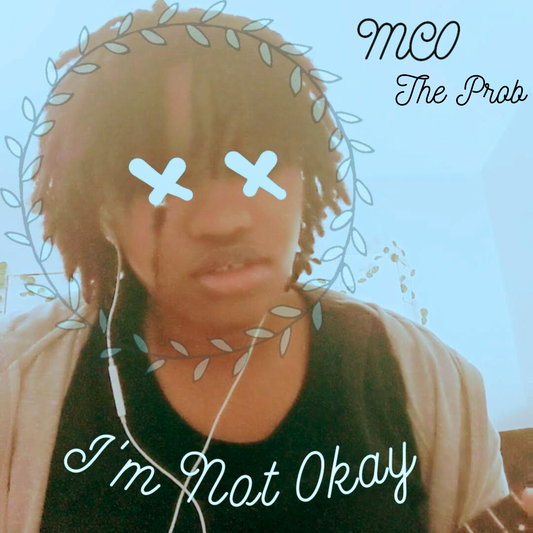 "I'm Not Okay" - Digital Single & Deluxe Booklet